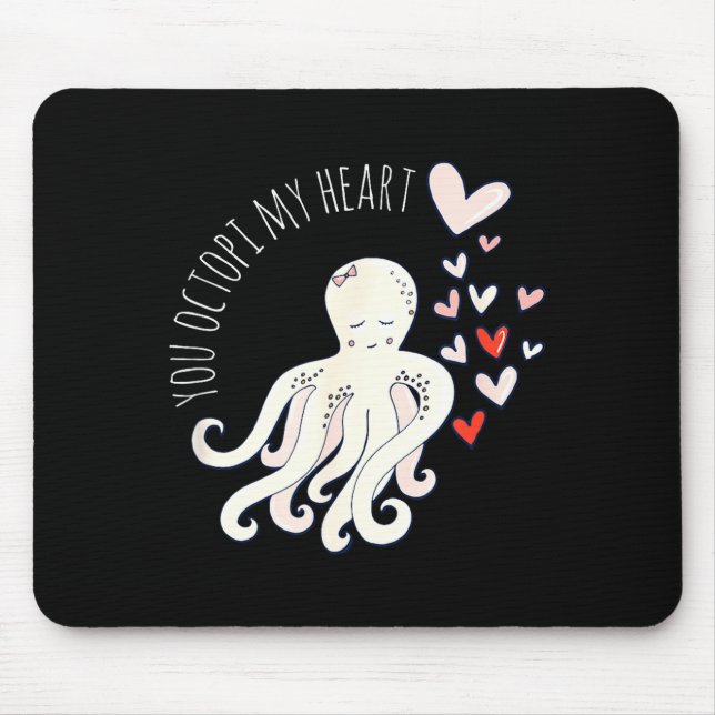 Mousepad Cute Octopus, You Octo My Heart, Valentine  (Frente)