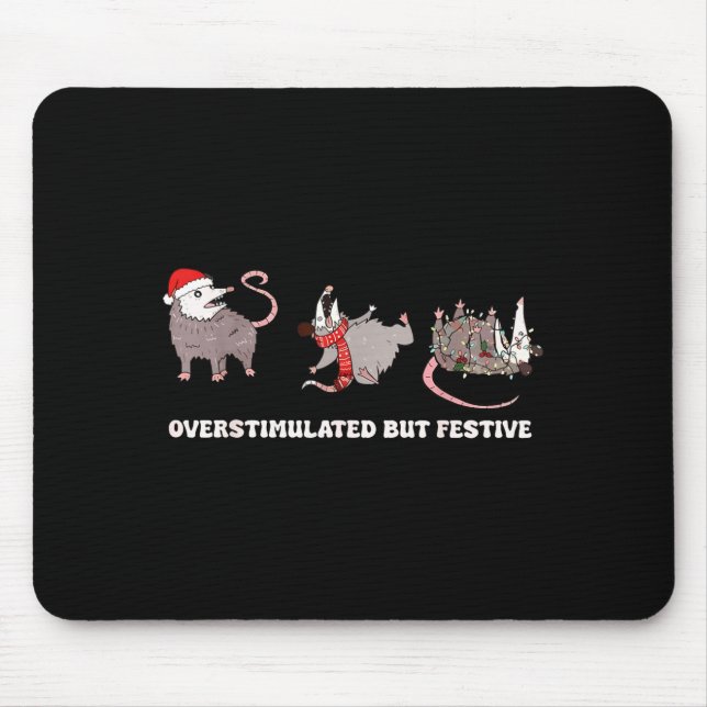 Mousepad Cute Overstimulated But Festive Funny Ssum Ugly Ch (Frente)