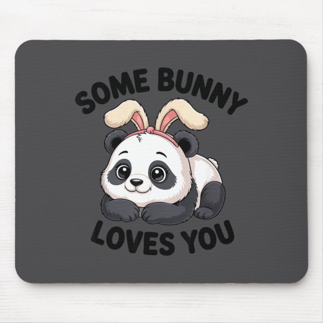 Mousepad Cute Panda Bunny Some Bunny Loves You  (Frente)