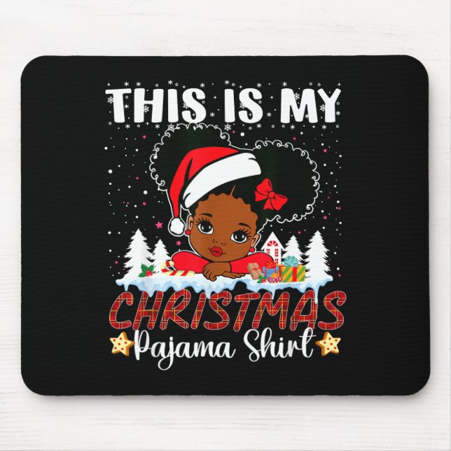Mousepad Cute This Is My Christmas Pajama Black African Ame (Frente)