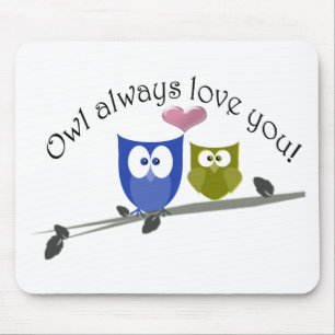 Mousepad Da coruja amor sempre você, com coração 3D