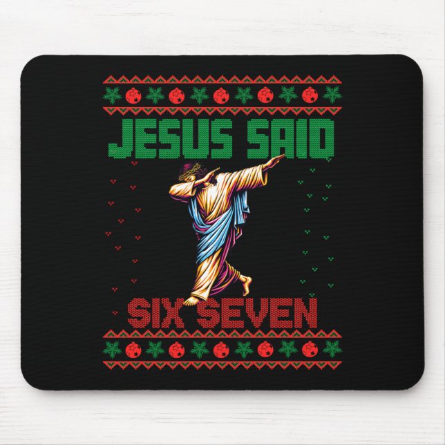 Mousepad Dabbing Santa Says Six Seven 67 Meme Ugly Christma (Frente)