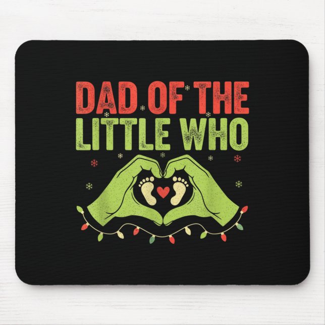 Mousepad Dad Of The Little Who Qoute Christmas Pregnancy An (Frente)