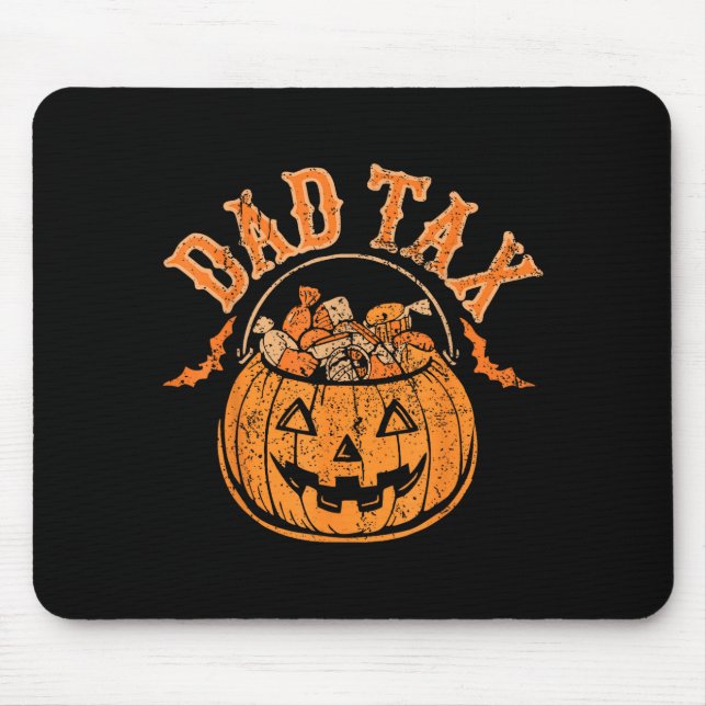 Mousepad Dad Tax Halloween Trick Or Treat Candy Pumpkin Dad (Frente)