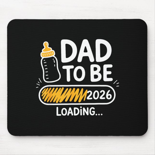 Mousepad Dad To Be 2026 Loading Promoted To Daddy 1st Time  (Frente)