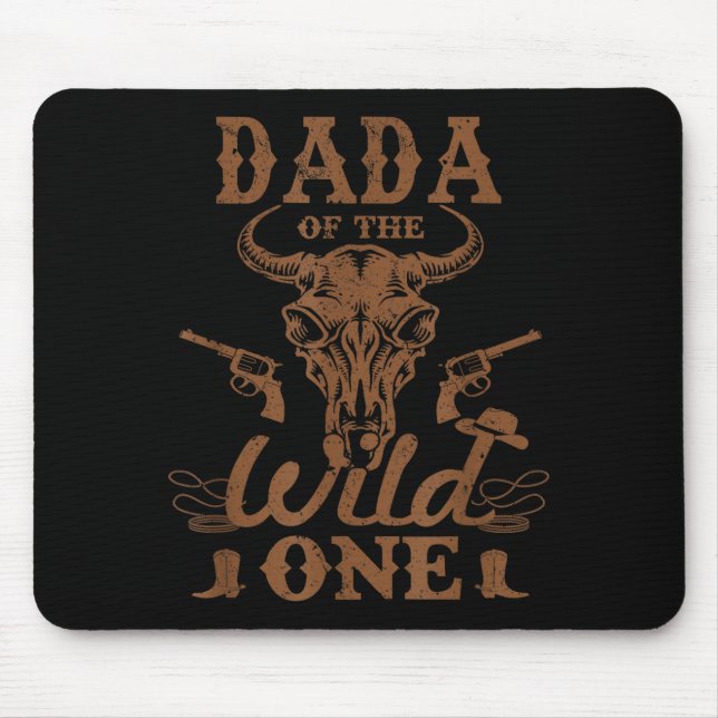 Mousepad Dada Of The Wild One Cowboy Western Rodeo Party Ma (Frente)