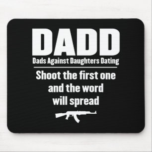 Mousepad dadd - pais contra datar das filhas engraçado