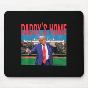 Mousepad Daddys Home Trump Pink Trump 2024 Take America Bac