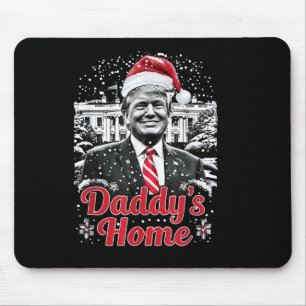 Mousepad Daddys Hometrump Papais noeis Trump Dia da Inaugur