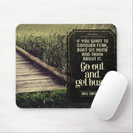 Mousepad Dale Carnegie Inspirational Cote "Fique ocupado"