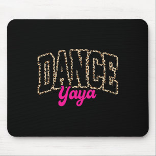 Mousepad Dança Yaya Leopard Dançando Yaya Life Girls D