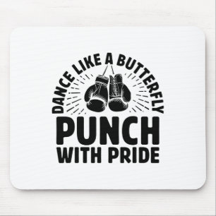 Mousepad Dance Like A Butterfly Punch Com Orgulho Boxer Esp
