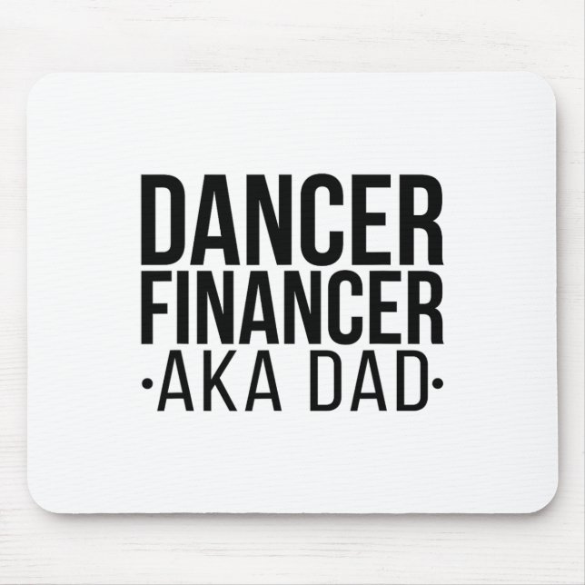 Mousepad Dancer Financer Aka Dance Pai Dançando Pai Dancer  (Frente)