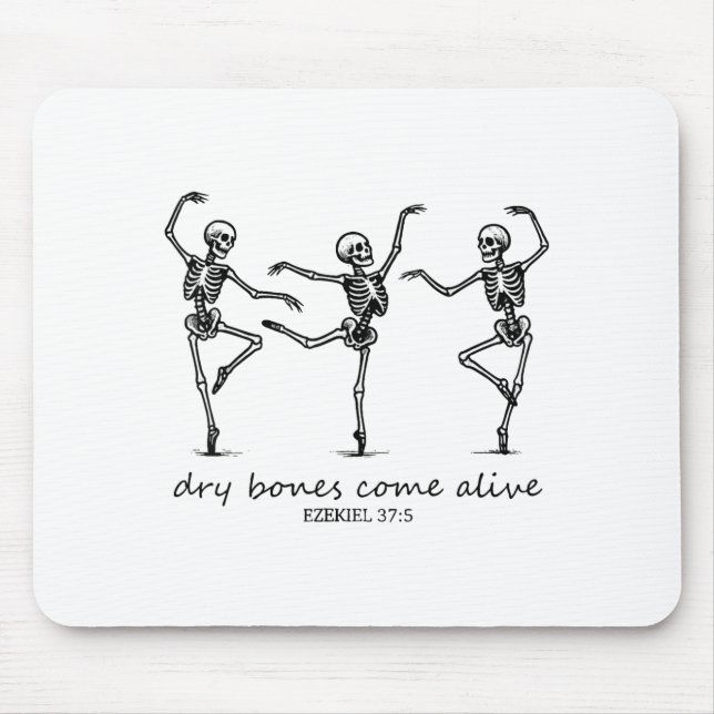Mousepad Dancing Skeleton Dry Bones Come Alive Christian Ha (Frente)