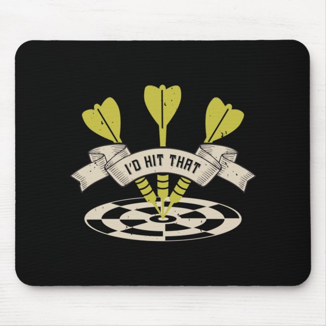 Mousepad Darts - I'd Hit That Bullseye (Frente)