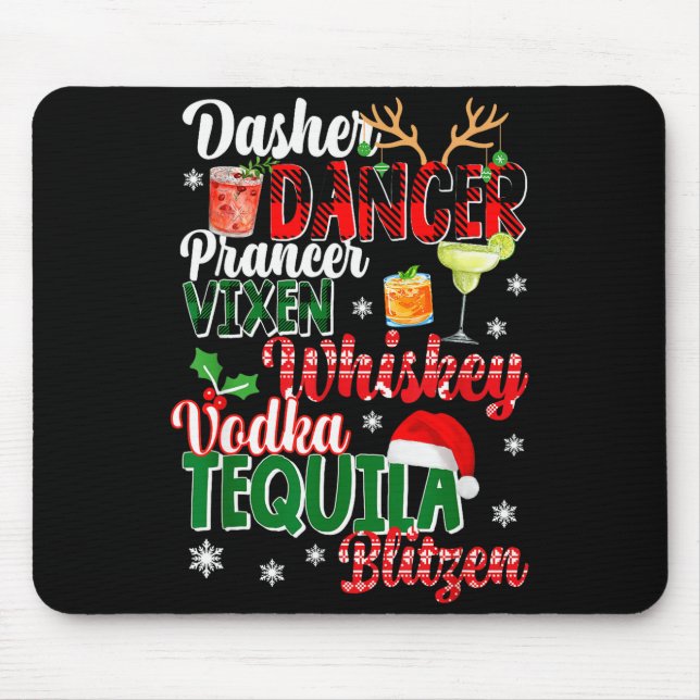 Mousepad Dasher Dancer Prancer Vixen Moscato Vodka Tequila  (Frente)