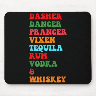Mousepad Dasher Dancer Prancer Vixen Tequila Rum Vodka Desi