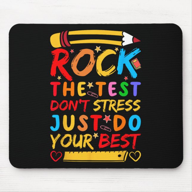 Mousepad Day Rock The Test Engraçado Professora Teste Estud (Frente)