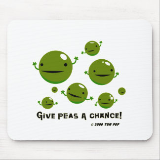 Mousepad Dê a ervilhas uma possibilidade