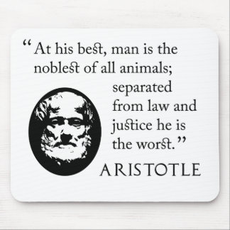 Mousepad de Aristotle - homem, o mais nobre dos