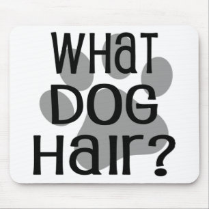 Mousepad de Cabelo de Cachorro