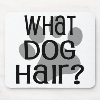 Mousepad de Cabelo de Cachorro