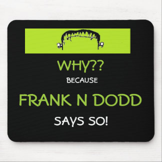 Mousepad de Frank N Dodd