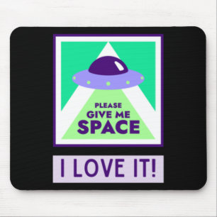 Mousepad Dê-Me Espaço Que Eu Adoro! Adesivo