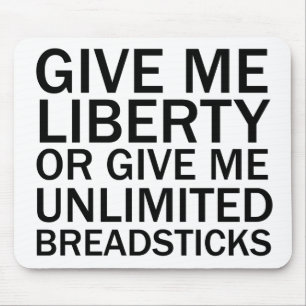 Mousepad Dê-me Liberdade Ou Dê-me Pão Sem Limite