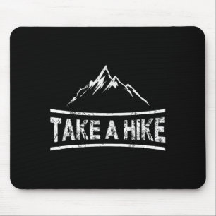 Mousepad Dê o fora - citação de caminhada caminhante
