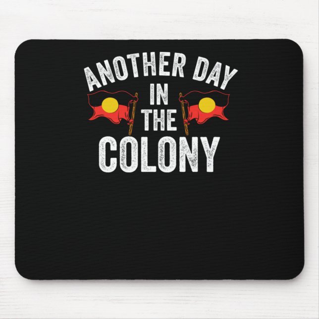 Mousepad De Outro Dia Na Colônia - Australiana (Frente)