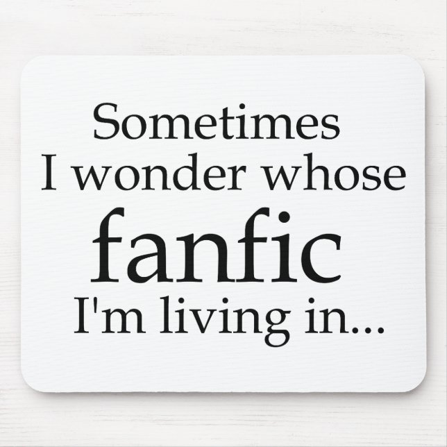 Mousepad De quem Fanfic? (Frente)