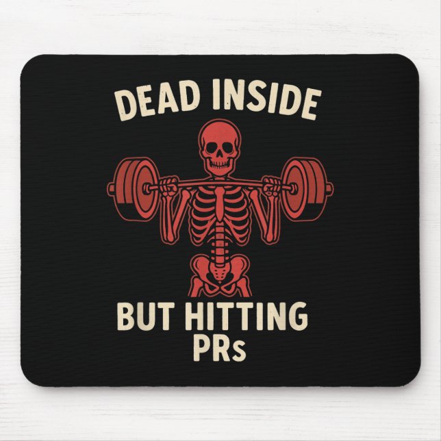 Mousepad Dead Inside But Hitting Prs – Funny Skeleton Gym L (Frente)