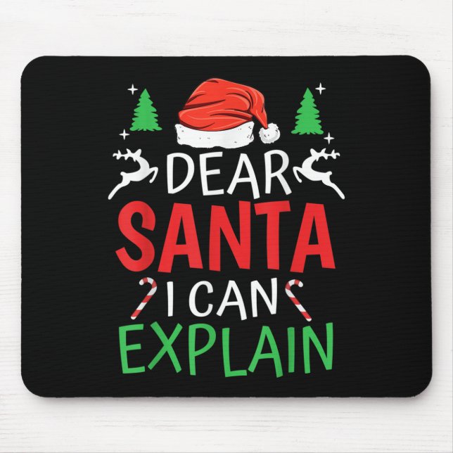 Mousepad Dear Santa I Can Explain Funny Christmas Joke Humo (Frente)