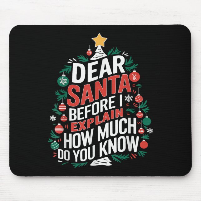 Mousepad Dear Santa I Can Explain Funny Christmas Pjs Tree  (Frente)