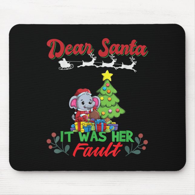 Mousepad Dear Santa It Was Her Fault Siblings Matching Xmas (Frente)