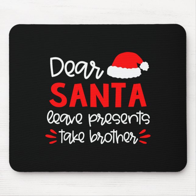 Mousepad Dear Santa Shirt Siblings Matching Family Christma (Frente)