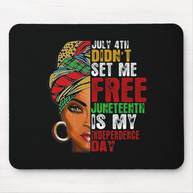 Mousepad Décimo de Junho é meu Dia da Independência Não é 4 (Frente)