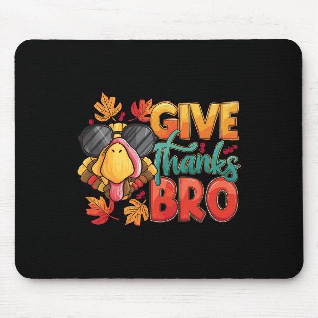 Mousepad Deem Obrigados Bro Ação de Graças Toddler Crianças (Frente)