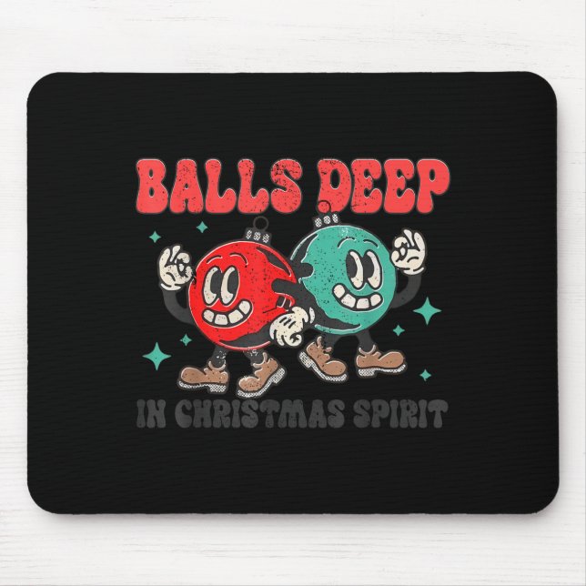 Mousepad Deep In Christmas Srit Christmas Humorous Festive  (Frente)
