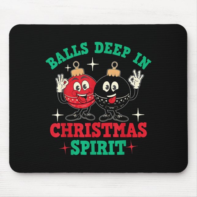 Mousepad Deep In Christmas Srit Christmas Humorous Festive  (Frente)