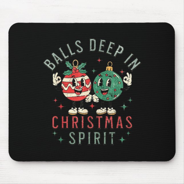 Mousepad Deep In Christmas Srit Funny Christmas Saying  (Frente)