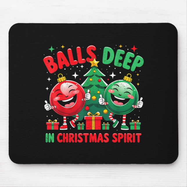 Mousepad Deep In Christmas Srit Funny Ornament  (Frente)