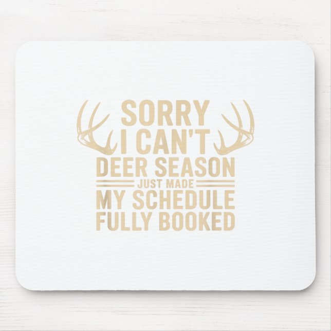 Mousepad Deer Hunting Quote Hunter Whitetail Buck Deer Seas (Frente)