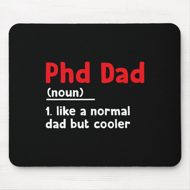 Mousepad Definição de Pai com Phd Sarcástico Engraçado Grad (Frente)