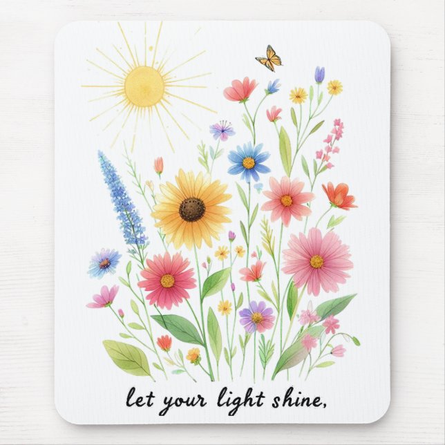 Mousepad Deixe sua luz brilhar flores e sol (Frente)