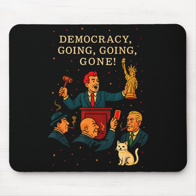 Mousepad Democracy Auction Gone Funny Litical Satire Gift  (Frente)
