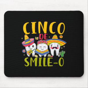 Mousepad Dental Hygienist Cinco De Smile O Cinco De Mayo De