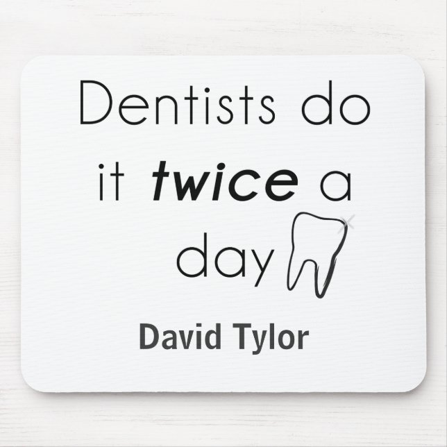Mousepad Dentista! (Frente)