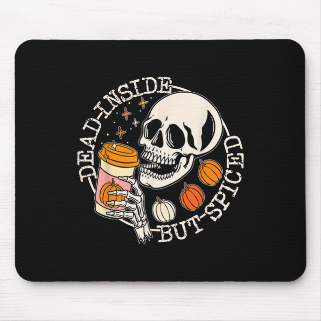 Mousepad Dentro morto, Mas Bebendo De Pumpkin Picado Caiu (Frente)